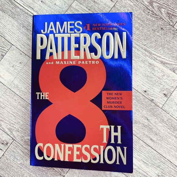 The 8th Confession [A Women's Murder Club Thriller 8] James Patterson PB‎ Book - Picture 12 of 13